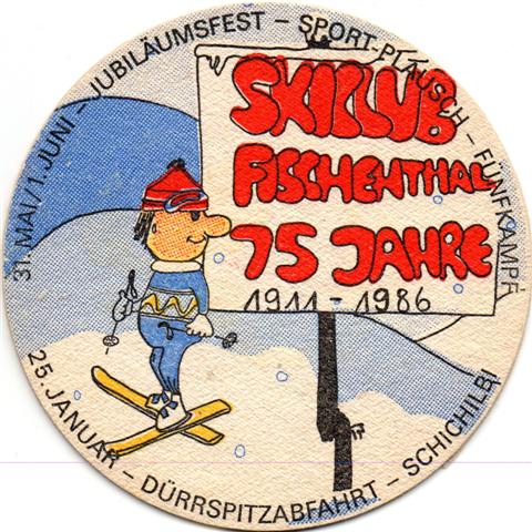 fischenthal zh-ch skiclub 1a (rund215-75 jahre 1986)